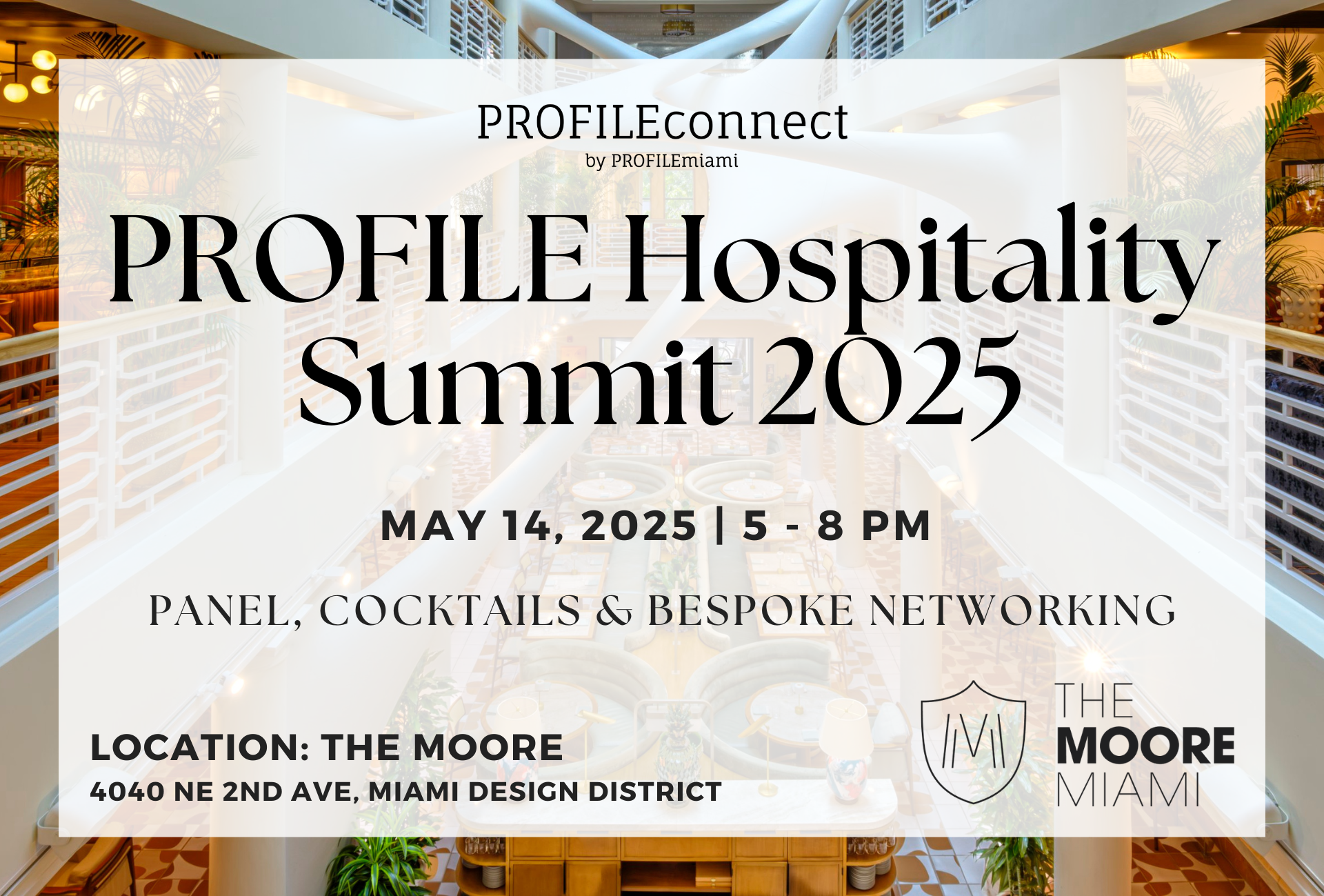 Event May 14: PROFILEmiami Hospitality Summit 2025 at The Moore Miami