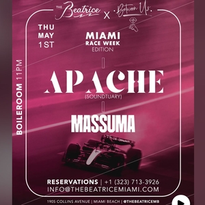 Islander News Events - APACHE (FR): APACHE @ BETWEEN US x BEATRICE [F1 MIAMI]