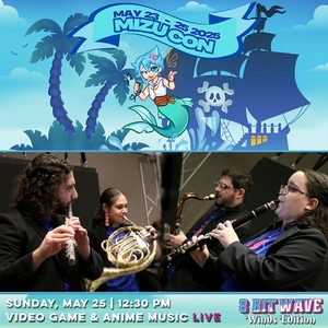 Islander News Events - 8 Bit Wave: Winds Edition @ Mizucon 2025